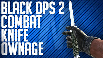 Black Ops 2: Knife Only Gameplay with the Combat Knife! (Best Knifing Class?)