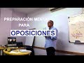 Preparación MENTAL Para Aprobar Oposiciones (Y Vivir Bien)