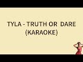 Tyla - Truth or Dare - AfroBeats/Fusion/Amapiano  Karaoke [LYRICS ON SCREEN]