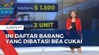 Yang Suka Jastip, Simak! Ini Dia Barang Barang yang yang Dibatasi Bea Cukai