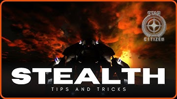 Mastering Stealth in Star Citizen: A Pirate’s Guide