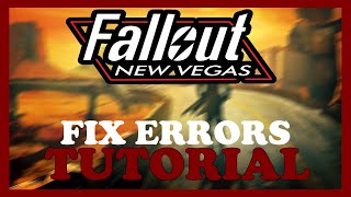 Fallout New Vegas – How to Fix All Errors – Complete Tutorial
