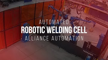 Robotic Welding Cell - Alliance Automation Build - Time Lapse