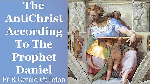 The AntiChrist According To The Prophet Daniel | F...