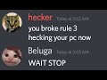 if Hecker was a discord mod...