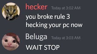 if Hecker was a discord mod..