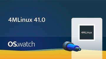 4MLinux 41.0 • Quick walk-through • os.watch