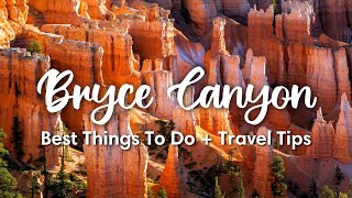 BRYCE CANYON NATIONAL PARK, UTAH (2023) | Best Things To Do In Bryce + Travel Tips