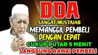 DOA PENGLARIS DAGANGAN TINGKAT TINGGI !! HANYA 3 MENIT PEMBELI RAMAI BERDATANGAN, ATAS IZIN ALLAH