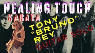 Tony Bruno Guitar Solo / Video Demo - Healing Touch by Saraya