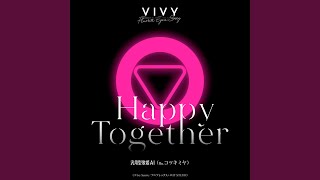 Video thumbnail of "HanyougatautahimeAI (Vo.Miya Kotuki) - Happy Together"