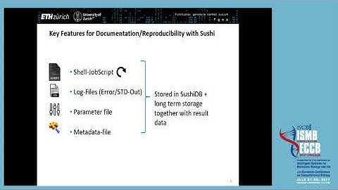 WK02-E: Reproducible and fully documented data... - Lennart Opitz - Workshops - ISMB/ECCB 2017