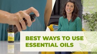 How Can I Use Essential Oils? Top 10 Ways To Use Essential Oils