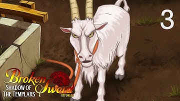 Broken Sword - Shadow of the Templars: Reforged - Chapter 3: Peagram