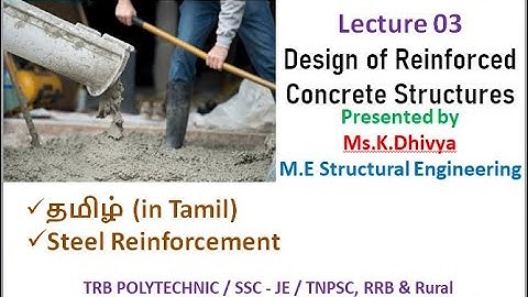 Design of Reinforced Concrete Structures L 03 I TRB I SSC I TNPSC I RRB I GATE I TANCET I TNEB I RRB