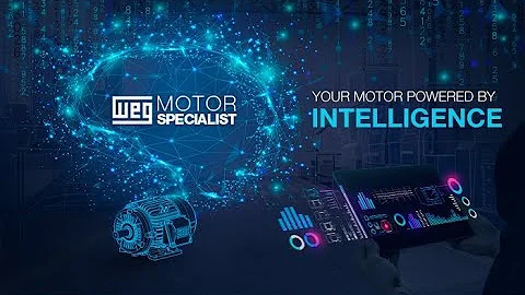 WEG Motor Specialist. Your motor powered by intelligence.