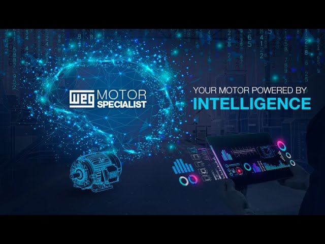 WEG Motor Specialist. Your motor powered by intelligence.