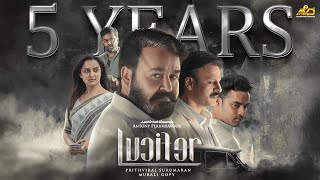 5 Years of Lucifer | Mohanlal | Prithviraj Sukumaran | Murali Gopy | Antony Perumbavoor | L2E