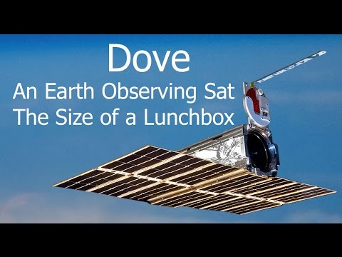 Dove Satellite - Observing Earth With A Cubesat