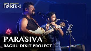 Kande Kande Parasivana by Raghu Dixit Project | Dhaka International FolkFest 2018 chords