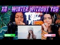 XG - WINTER WITHOUT YOU (Official Music Video) reaction | 😭😭