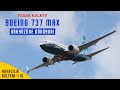 BOEING 737 MAX YENİDEN UÇUŞ ONAYI ALDI! (HAVACILIK BÜLTENİ 119)