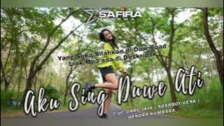 SAFIRA INEMA - AKU SING DUWE ATI