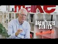 The architects series ep 25  a documentary on make architects