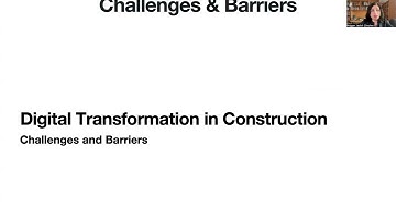 Digital Transformation in Construction Industry Lecture Series 2 - Benefit and Challenges