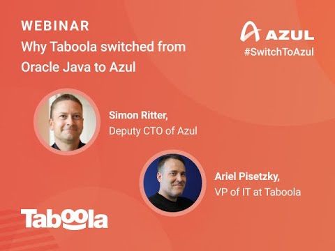 Why Taboola, leading discovery & advertising platform, switched from Oracle to Azul Java.