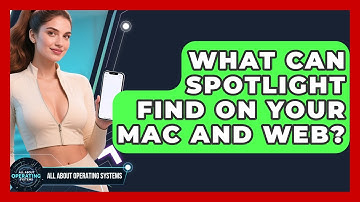What Can Spotlight Find On Your Mac And Web? - All About Operating Systems