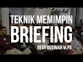 Memimpin Briefing