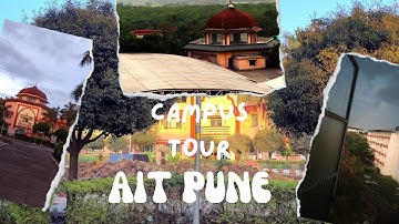 AIT PUNE CAMPUS VLOG  || AIT PUNE || #collegelifevlog #iitjee  #ait pune #admission #cutoff 2024