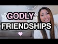 HOW TO MAKE GODLY FRIENDS | Christian Friendship Advice ♡