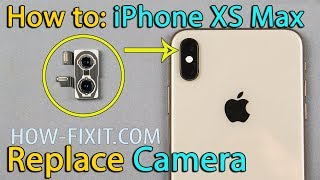 iPhone XS Max camera replacement