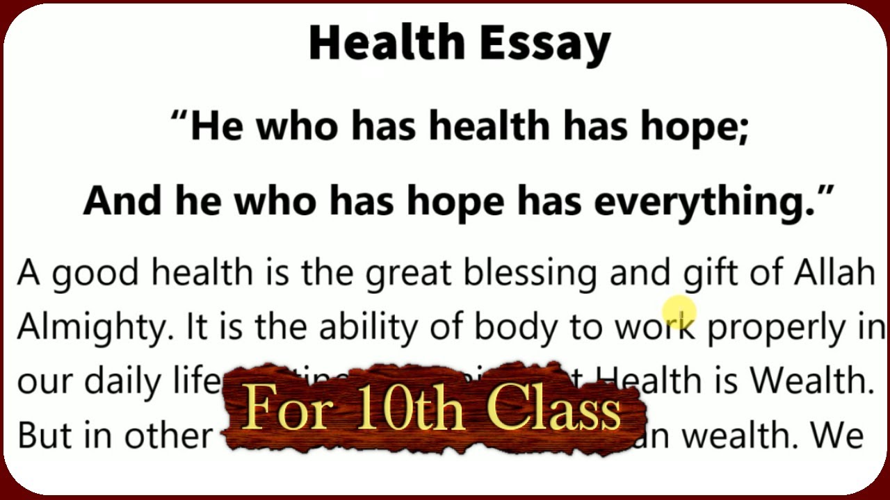 health essay for 10th class with quotations zahid notes