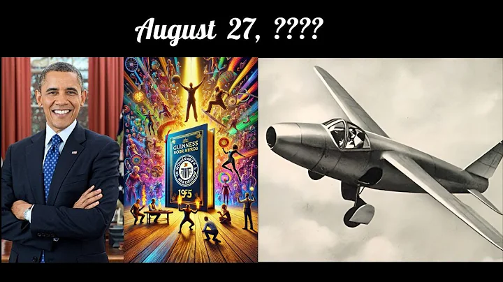 You Won’t Believe What Happened on August 27th – 20 Amazing Facts!