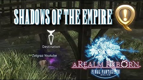 Shadows Of The Empire - Final Fantasy XIV - A Realm Reborn