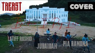 Balikun In Pag Lasa - Treast | Latiff Rashid | Jubaidah | Pia Ramona ( Cover)