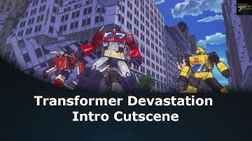 Transformers Devastation Intro Cutscene