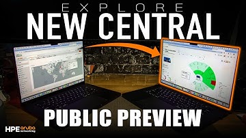 Exploring the New HPE Aruba Networking Central: A Comprehensive Walk-through