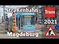 Straßenbahn Magdeburg - Baustellen 2021 | MVB 2021 🚧