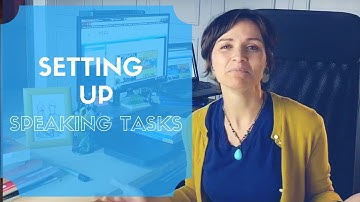 Setting up Speaking Tasks - International TEFL Academy