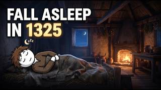 Could You Survive One Day in 1325 A Calm History Story to Fall Asleep To
