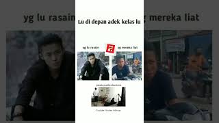 Ketika Jalan Di Depan Adek Kelas - Meme