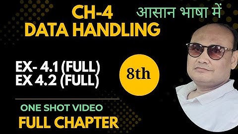 Class 8th Maths Chapter 4 Data Handling  Full chapter one shot | New NCERT Ex 4.1 and exercise 4.2
