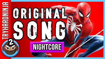 Nightcore ► Spider-Man PS4 Song "Spider