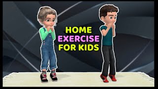 THE BEST HOME EXERCISE FOR CHILDREN