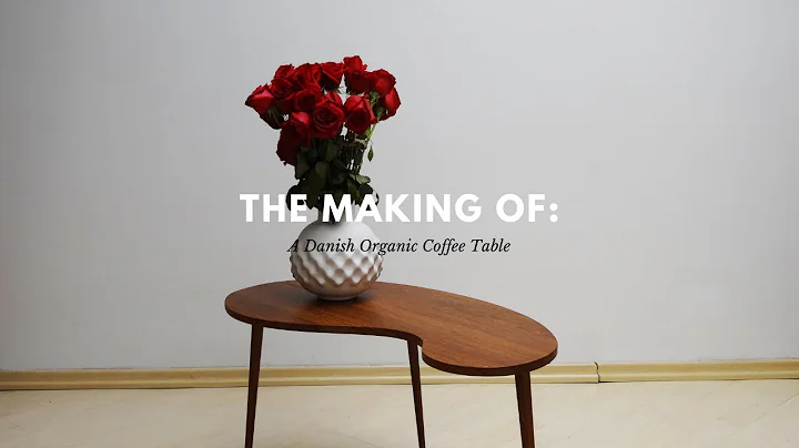 The Making of: A Danish Organic Table