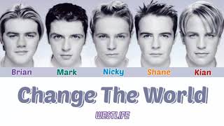 Westlife - Change The World (color coded lyrics)